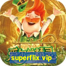 superflix vip